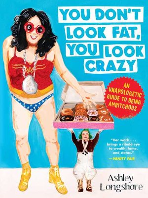 cover image of You Don't Look Fat, You Look Crazy